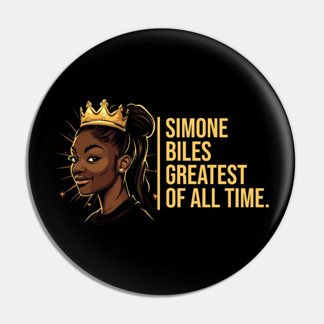 Simone Biles, The Greatest of All Time Pin by UrbanLifeApparel