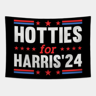 Hotties For Kamala Harris 2024 Tapestry