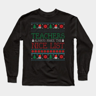 Funny Christmas Teacher Ugly Christmas Xmas Long Sleeve T-Shirt