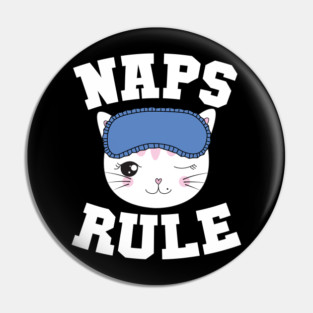 Naps Rule Pin