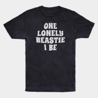 One Lonely Beastie I Be Hip-Hop T-Shirt
