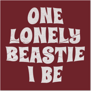 One Lonely Beastie I Be Hip-Hop Posters and Art