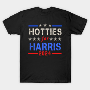 Hotties For Harris Funny Tees T-Shirt