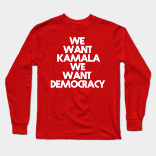 Kamala 2024 Long Sleeve T-Shirt