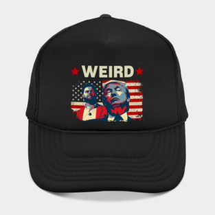 Trump Is Weird Shirt Weird Shirt Weird 2024 Trump Hat