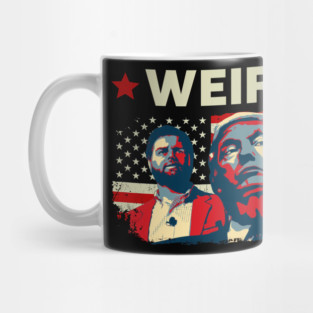 Trump Is Weird Shirt Weird Shirt Weird 2024 Trump Mug