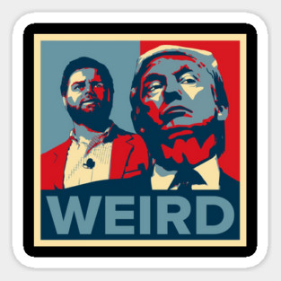 Trump Is Weird Shirt Weird Shirt Weird 2024 Trump Sticker