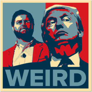 Trump Is Weird Shirt Weird Shirt Weird 2024 Trump Posters and Art