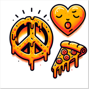 Peace, Pizza, Love Posters and Art