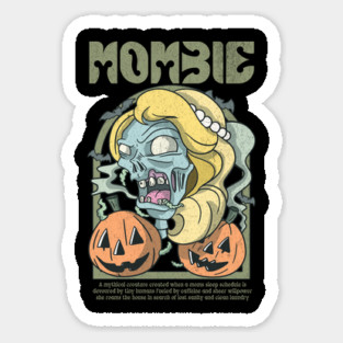Mombie Design: Zombie Mom with Funny Description - Halloween Humor Art Magnet