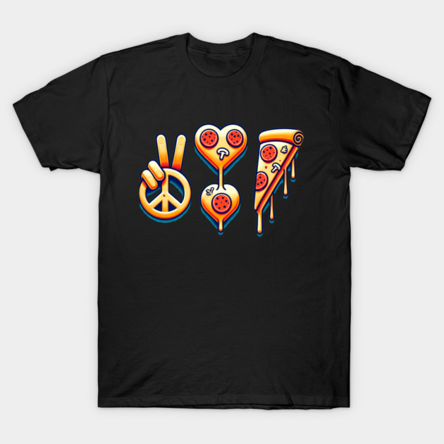 Peace, Pizza, Love T-Shirt by logiamerch