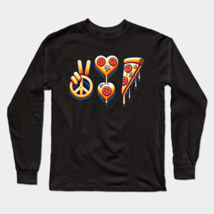 Peace, Pizza, Love Long Sleeve T-Shirt