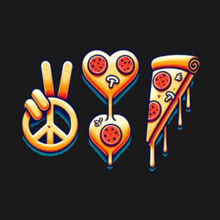 Peace, Pizza, Love T-Shirt