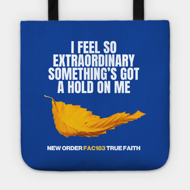 New Order True Faith Fan Art Tote by Timeless Chaos