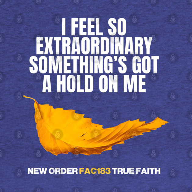 New Order True Faith Fan Art by Timeless Chaos