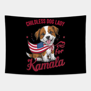 CHILDLESS DOG LADY FOR KAMALA HARRIS Tapestry
