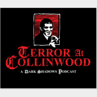 Terror at Collinwood - Barnabas Collins 1 - Best for Dark Shirts - Designed by Eric Marshall - Posters and Art