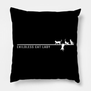 Childless-Cat-Lady Pillow