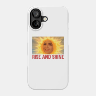 Kylie Jenner "Rise and Shine" Phone Case