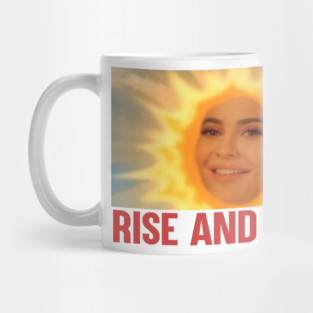 Kylie Jenner "Rise and Shine" Mug