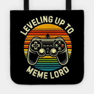 Leveling Up to Meme Lord Tote
