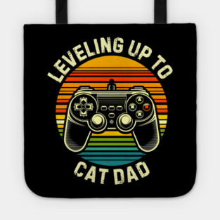 Leveling Up to Cat Dad Tote