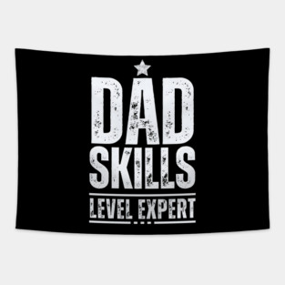 Dad Skills Level Expert Tapestry