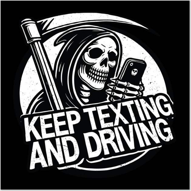 Angel of Death Halloween Death Keep Texting and Driving Wall Art by belownormal