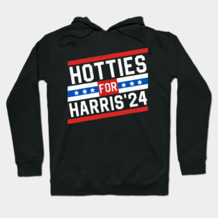 Hotties For Kamala Harris Hoodie