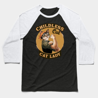 Childless-Cat-Lady Baseball T-Shirt