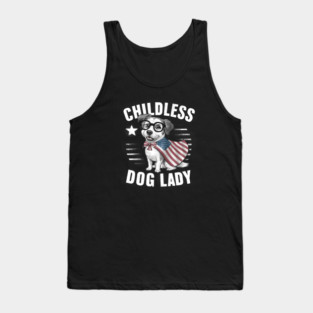 Childless dog lady Tank Top