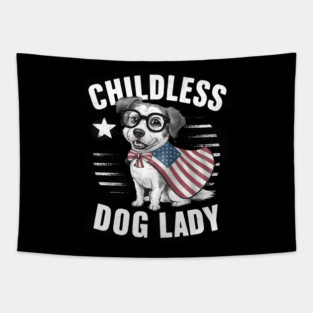 Childless dog lady Tapestry