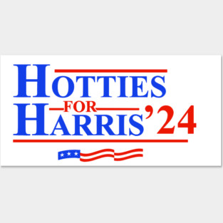 Hotties For Harris Posters and Art
