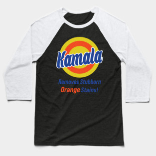 Kamala Harris 2024 Removes Stubborn Orange Stains Baseball T-Shirt