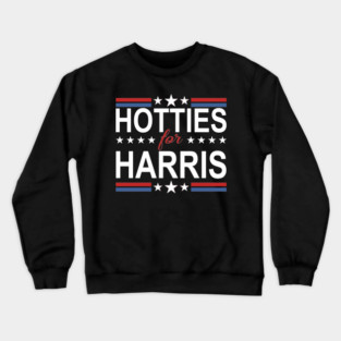 Hotties For Harris 24 Crewneck Sweatshirt