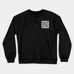 QR Code: Scan If You Dare Crewneck Sweatshirt
