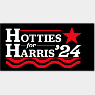 Hotties For Harris Posters and Art