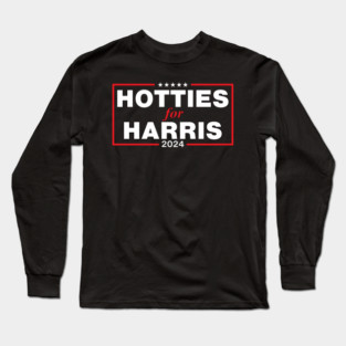 Hotties For Harris Long Sleeve T-Shirt
