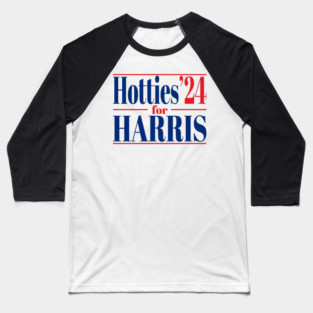 Hotties For Harris Baseball T-Shirt