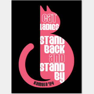 Cat Ladies for Kamala Posters and Art