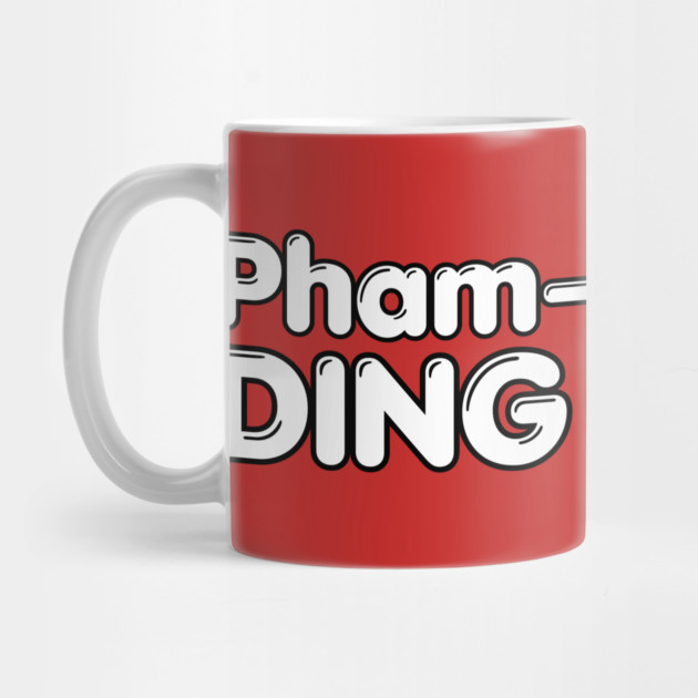 Pham-a-lama Ding Dong! by Litehouse Tees