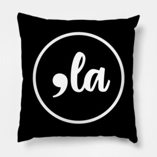 Comma La - , la - Kamala 2024 Pillow