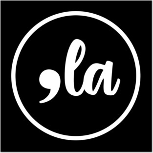 Comma La - , la - Kamala 2024 Posters and Art