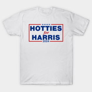 Hotties-for-Harris-2024 T-Shirt