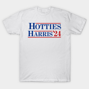 Hotties-for-Harris-2024 T-Shirt