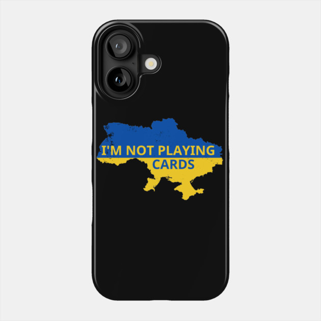 I'm-Not-Playing-Cards Phone Case by BlackMeme94