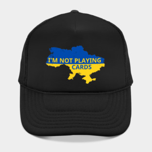 I'm-Not-Playing-Cards Hat