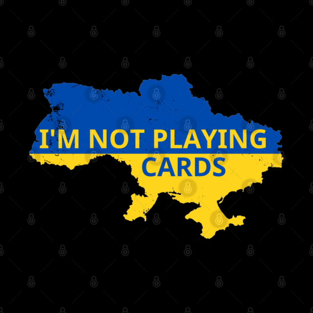 I'm-Not-Playing-Cards by BlackMeme94