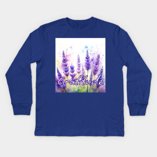Gratitude Lavender Flowers Kids Long Sleeve T-Shirt