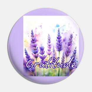 Gratitude Lavender Flowers Pin